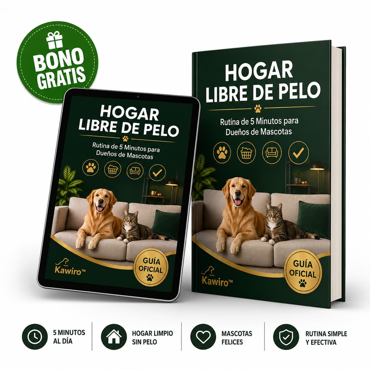 Guía Digital - "Hogar Libre de Pelo: Rutina de 5 Minutos para Dueños de Mascotas"
